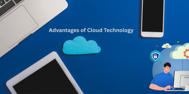 Advantages of Cloud Technology Revolutionizing the Digital World 5
