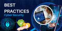 Best Practices Cybersecurity: Safeguarding Your Digital World