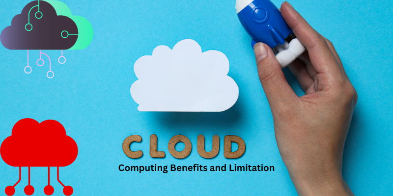 Cloud Computing Benefits and Limitations: Complete Guide Line 1 Cloud Computing Benefits and Limitations Complete Guide Line 1 2